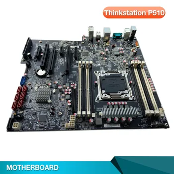 עבור Lenovo Thinkstation P510 העבודה לוח האם 00FC921 00FC922 LGA2011 ראב:1.1 V4 נבדקו באופן מלא באיכות טובה חם